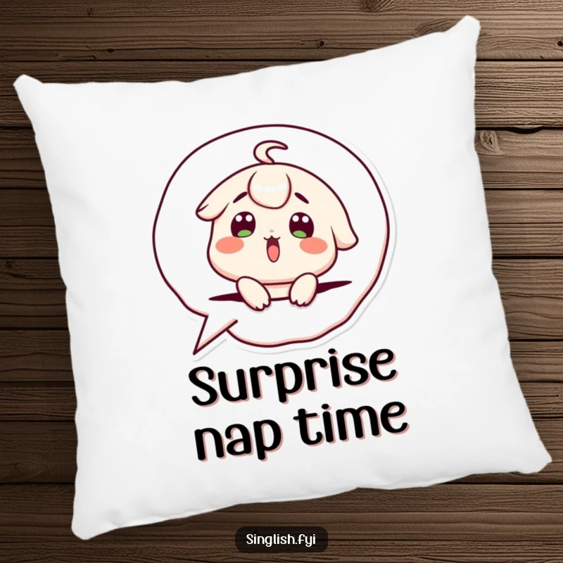 Funny Pillow: Cute character with a surprised expression popping out of a speech bubble, a soft and humorous accent pillow.