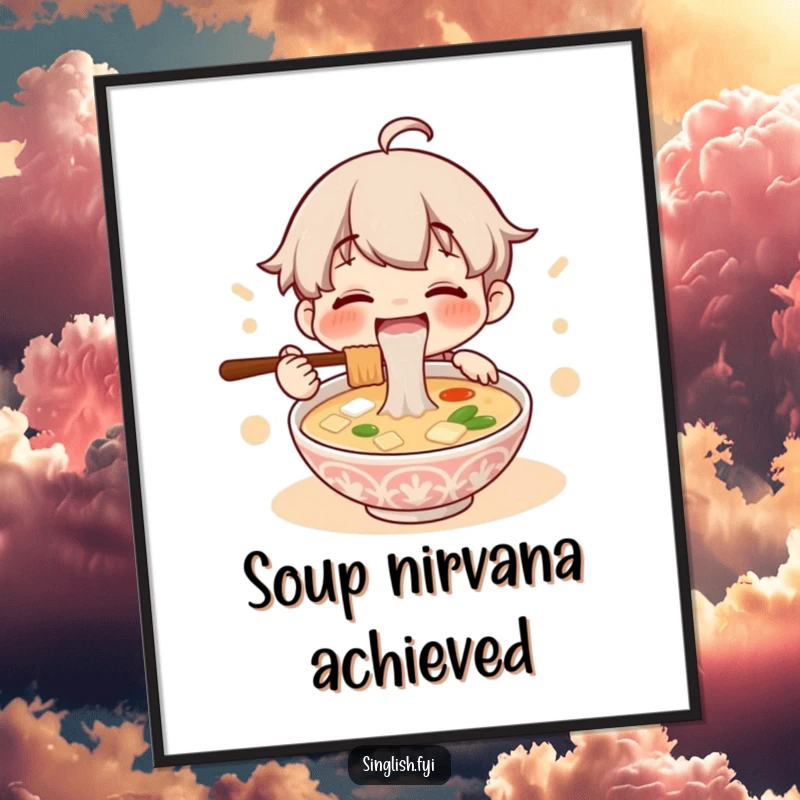 Funny digital art print of a character joyfully slurping a steaming bowl of lontong soup, perfect for immediate download and display.