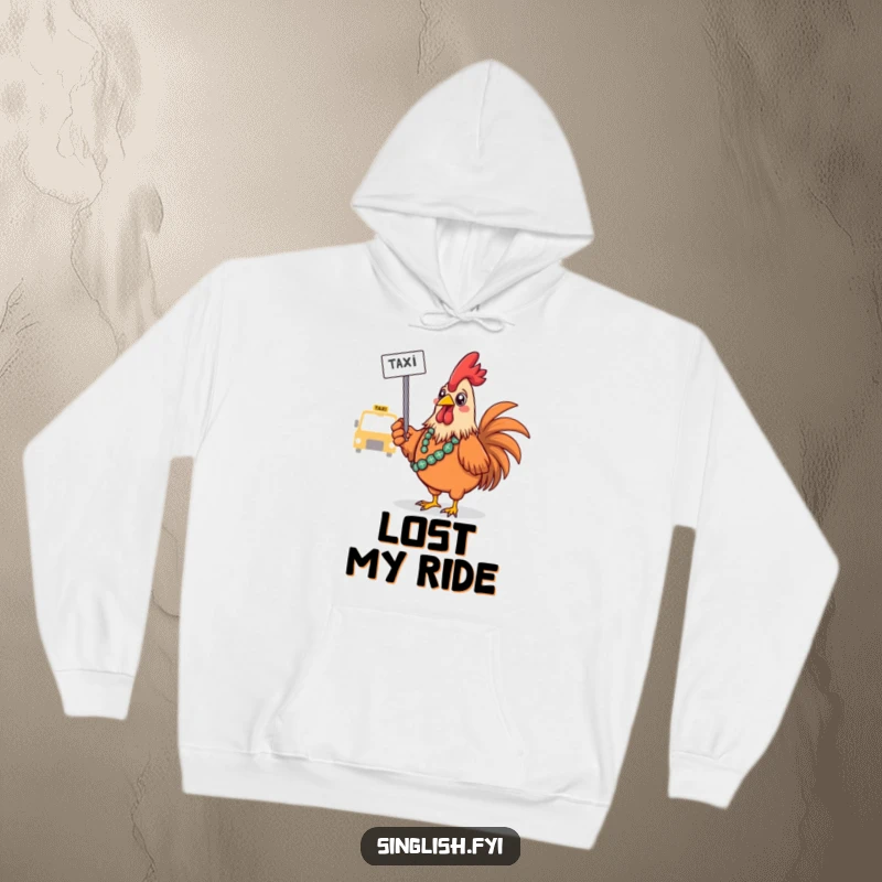 Funny Rooster Hoodie: A confused bird in a sarong attempts to hail a taxi, bringing funny, absurd humor, great funny gift.