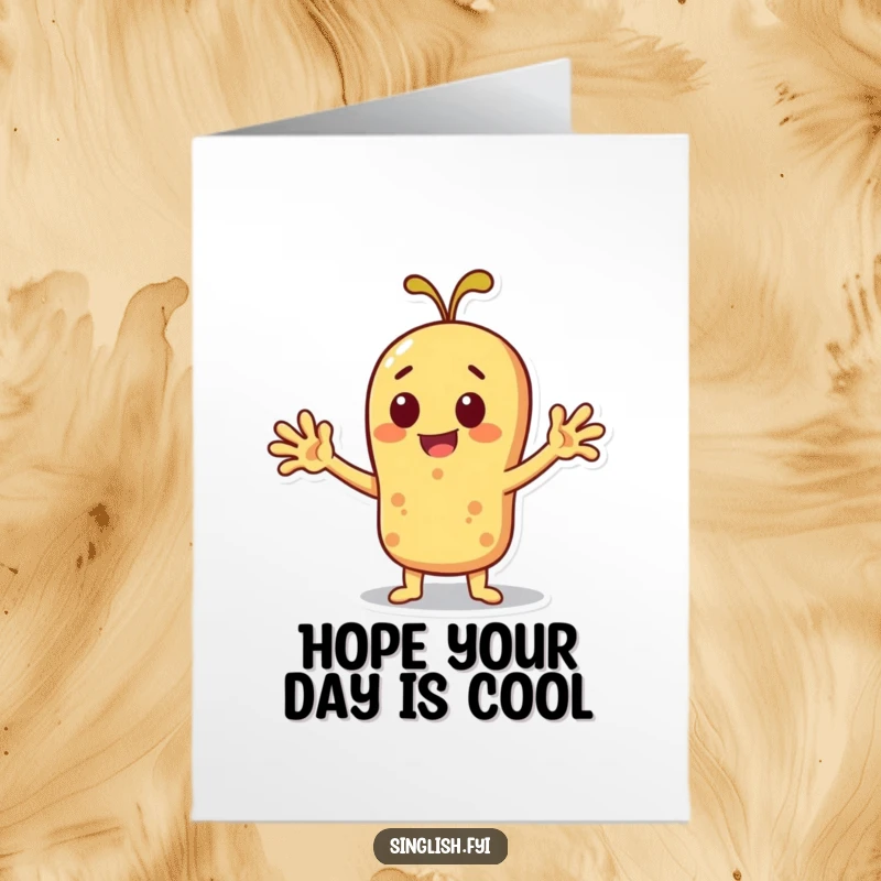 Funny Free Printable Birthday Card: Cheerful roti character fanning itself, humorously depicting feeling the birthday heat.