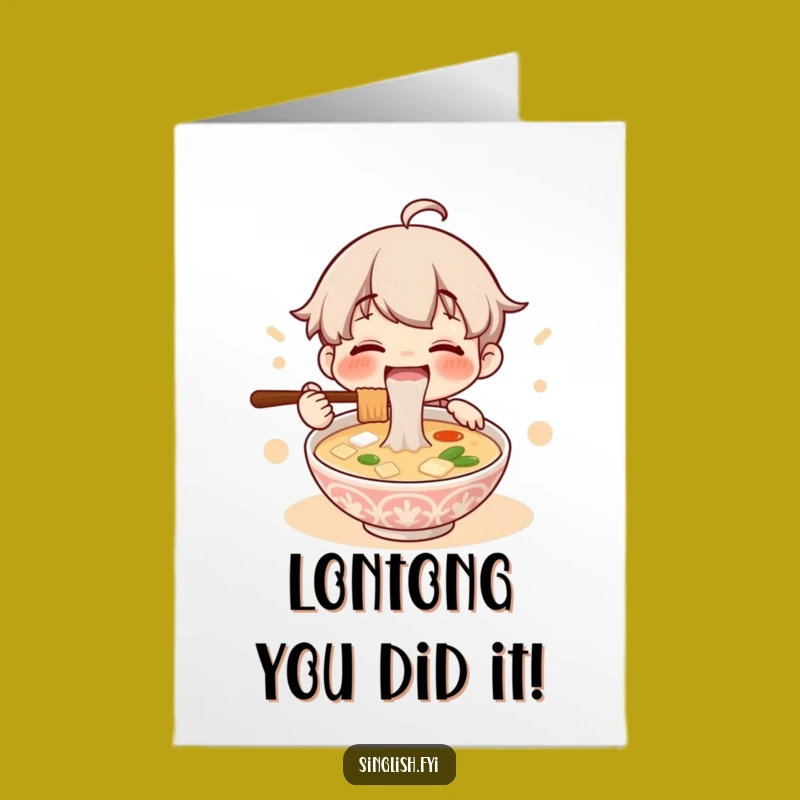 Free Printable Lontong Soup Congrats Card: Hilarious Slurp Design for Instant Downloadable Cheer
