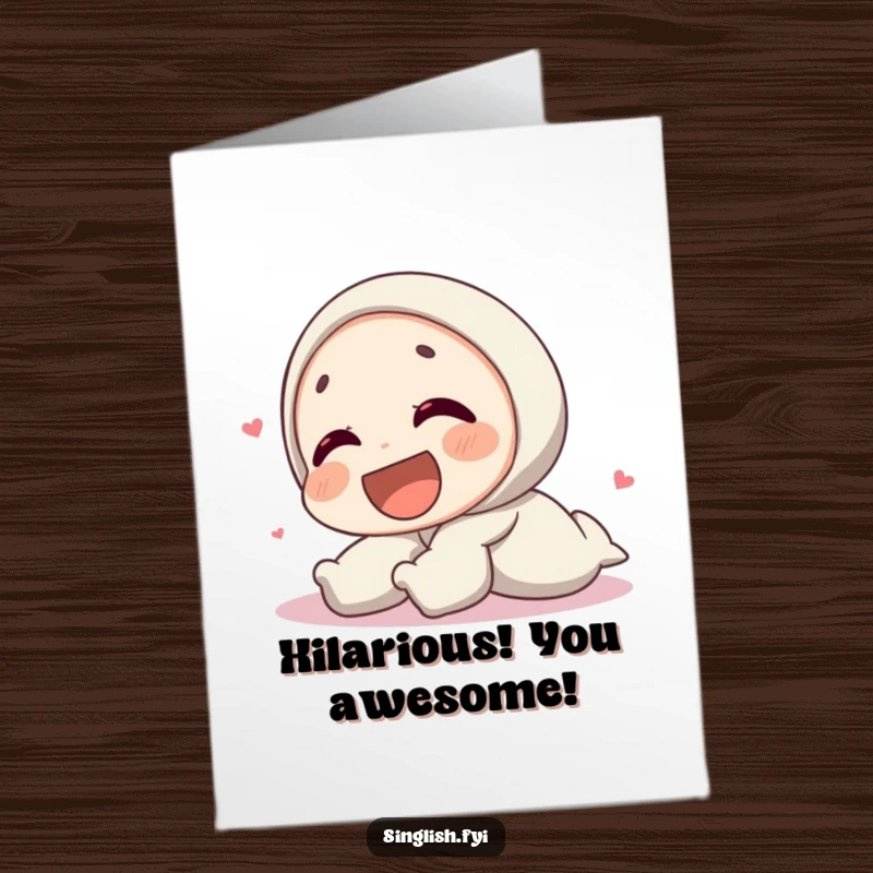 Funny Free Printable Congratulations Card: Character rolling on the ground, tears of joy streaming, laughing heartily at good news.