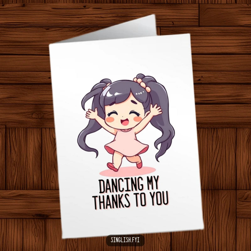 Funny Free Printable Thank You Card: A character dancing energetically with a carefree expression, conveying happy thanks.