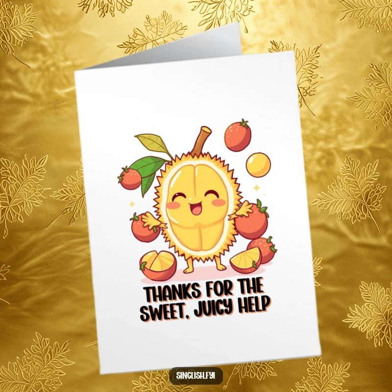Funny Free Printable Thank You Card: A cheerful durian character juggles mangosteens, expressing thanks humorously.