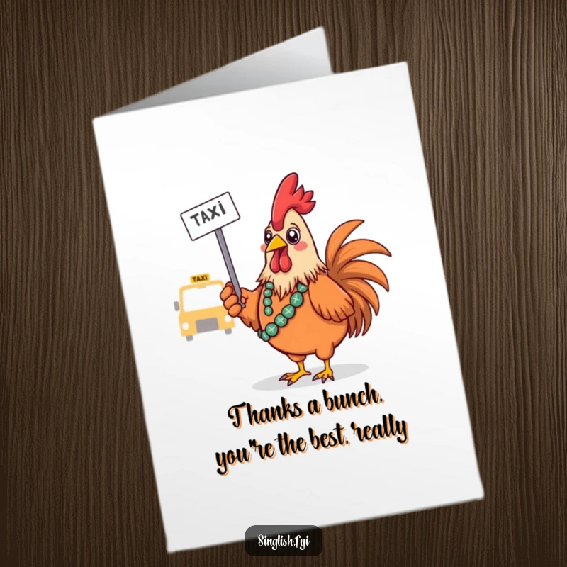 Funny Free Printable Thank You Card: A confused rooster wearing a sarong attempts to hail a taxi, showing thanks.